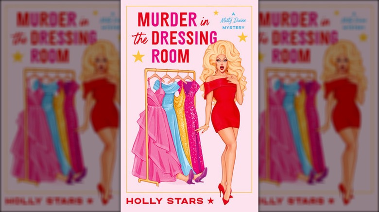 Book cover of "Murder in the Dressing Room" by Holly Stars