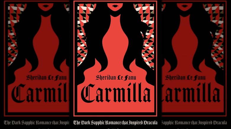 Carmilla by Sheridan Le Fanu