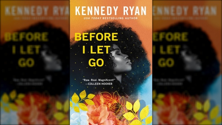 The cover of "Before I Let Go" by Kennedy Ryan