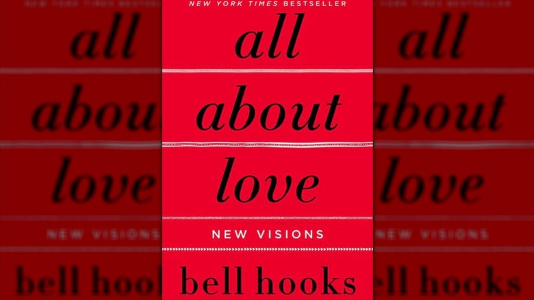 All About Love by Bell Hooks