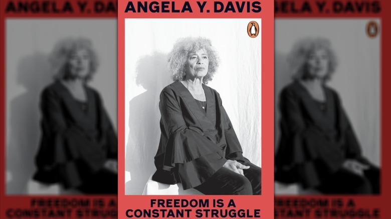 Freedom is a Constant Struggle by Angela Davis