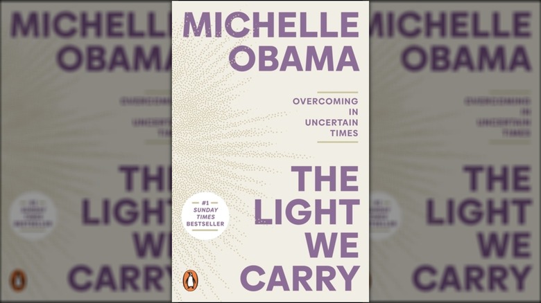 The Light We Carry by Michelle Obama