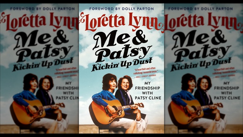 Me & Patsy Kickin' Up Dust by Loretta Lynn