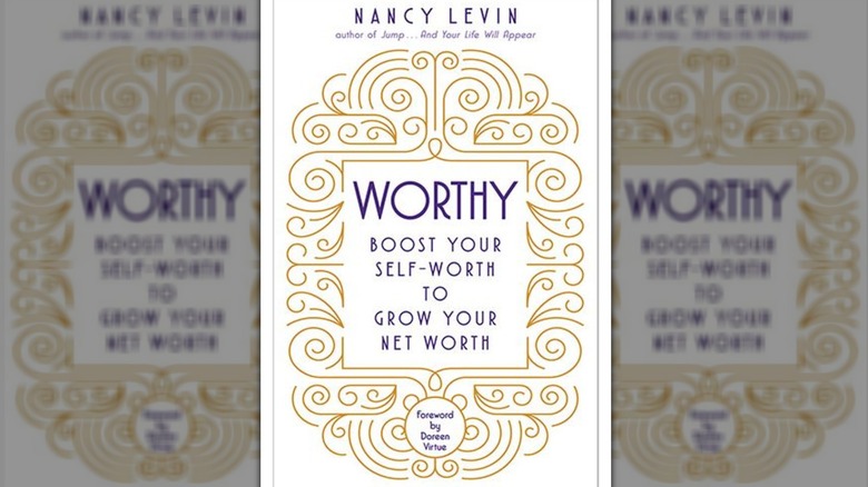 Worthy by Nancy Levin