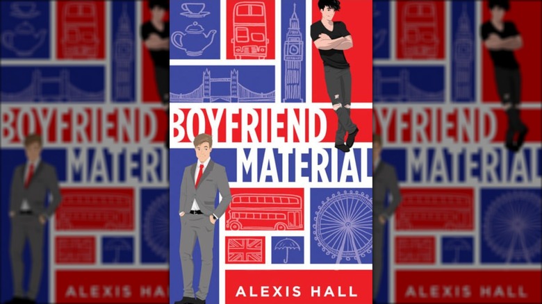 Cover of "Boyfriend Material" by Alexis Hall