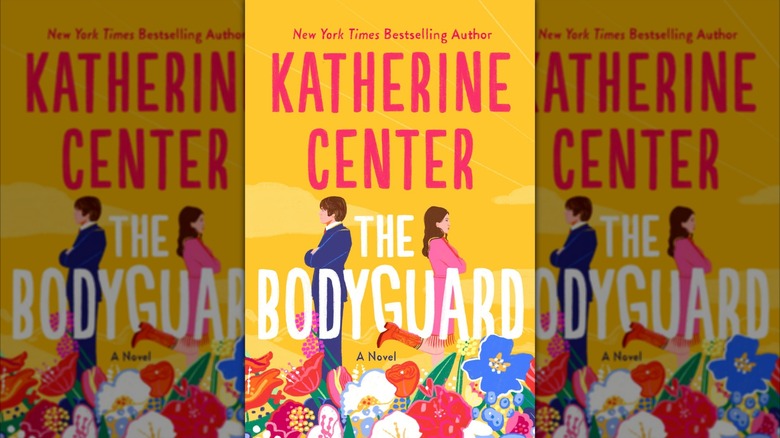 Cover of "The Bodyguard by Katherine Center"