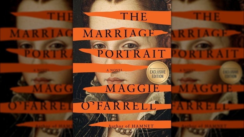 The cover of "The Marriage Portrait" by Maggie O'Farrell