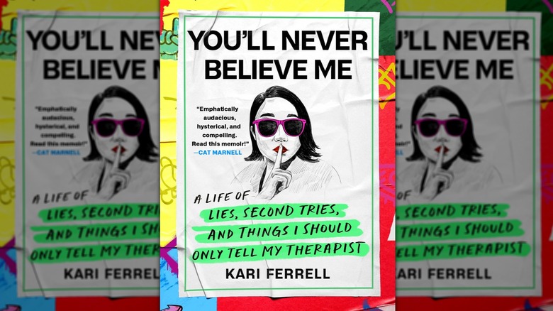 You'll Never Believe Me by Kari Ferrell book cover