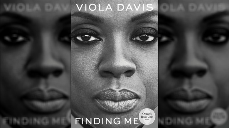 The cover of Viola Davis's book "Finding Me," featuring a close-up of the actor