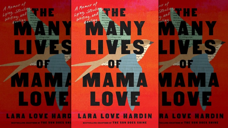 The cover of "The Many Lives of Mama Love" by Lara Love Hardin, featuring an artistic songbird