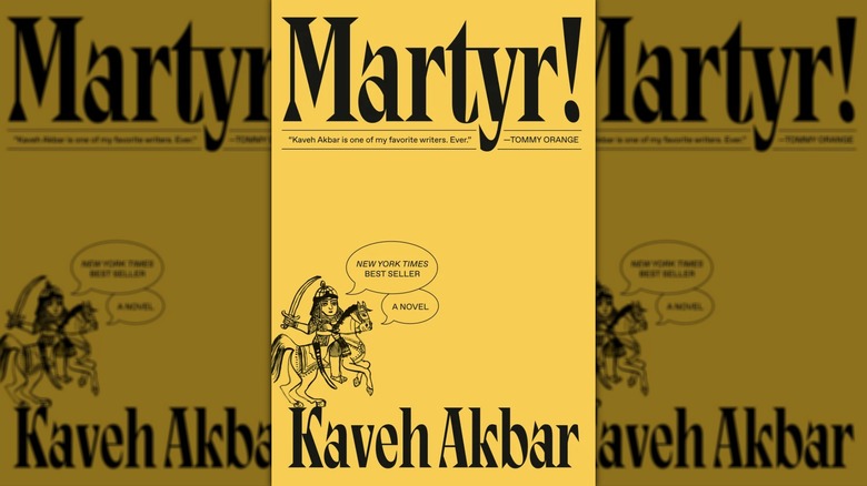 Martyr! by Kaveh Akbar book cover