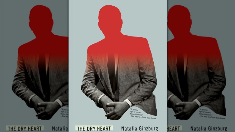 The Dry Heart by Natalie Ginzburg