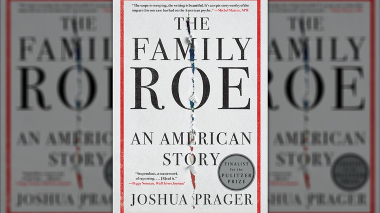 The Family Roe by Joshua Prager